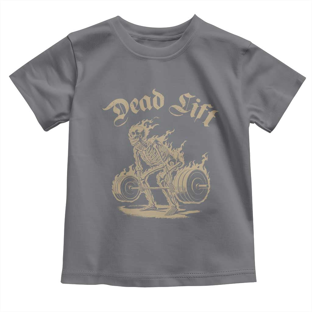 Funny Deadlifts Lifting Weights Gym Skeleton Toddler T Shirt TS11 Charcoal Print Your Wear
