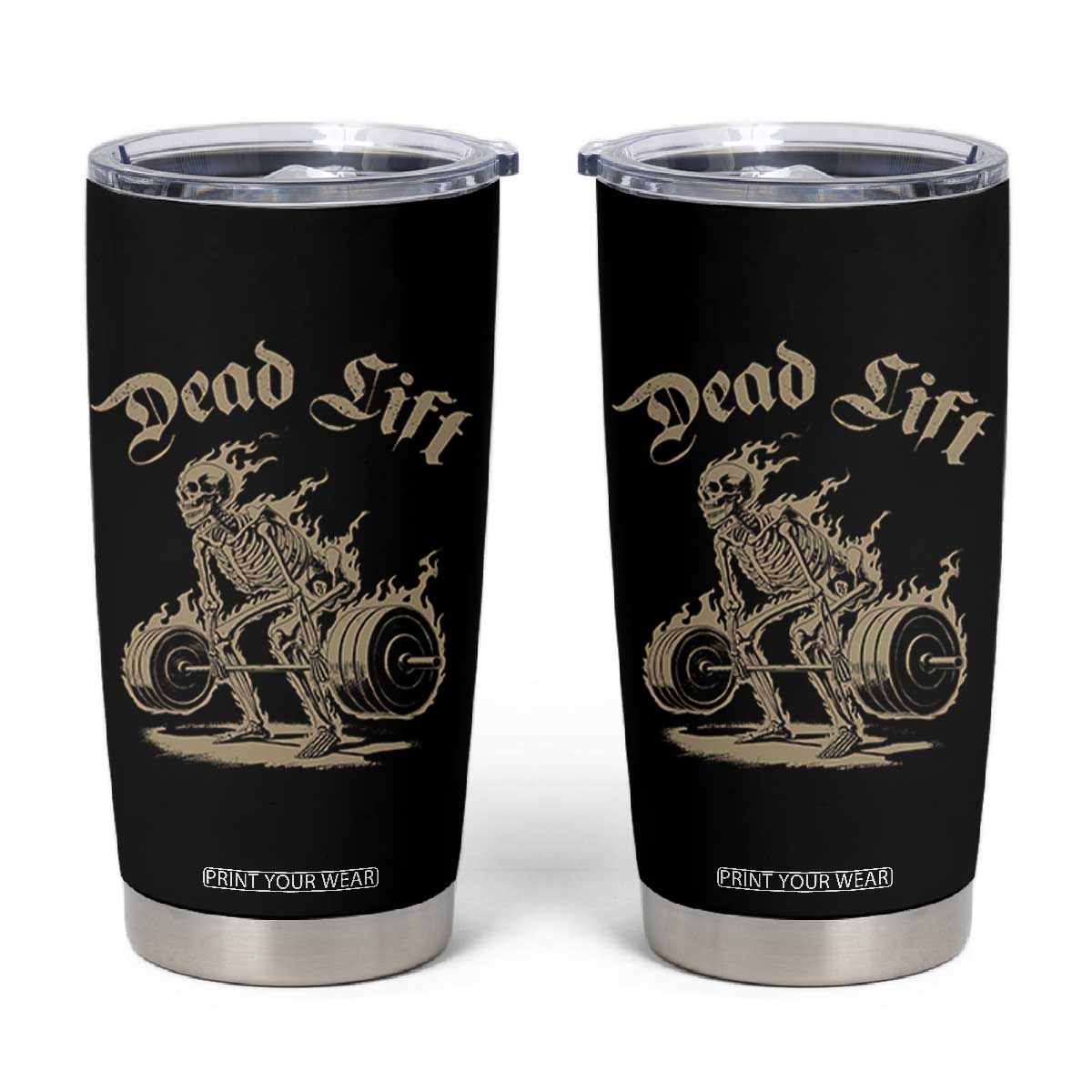 Funny Deadlifts Lifting Weights Gym Skeleton Tumbler Cup TS11 Black Print Your Wear