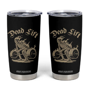 Funny Deadlifts Lifting Weights Gym Skeleton Tumbler Cup TS11 Black Print Your Wear