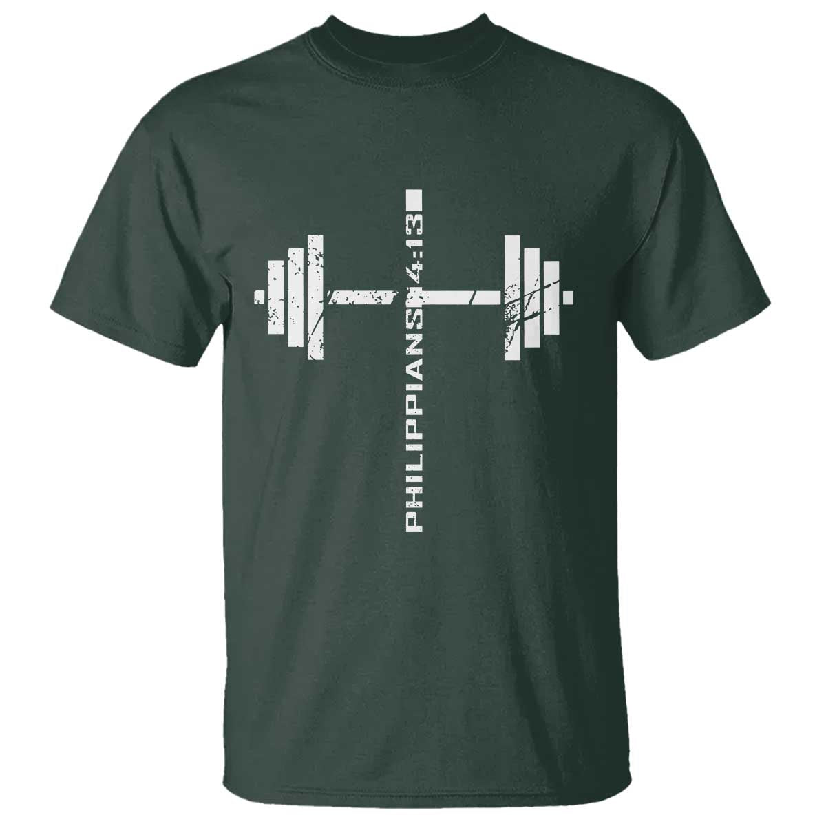 Christian Bible Gym T Shirt Jesus Weightlifter Workout Faith Philippians 4 13 TS11 Dark Forest Green Print Your Wear