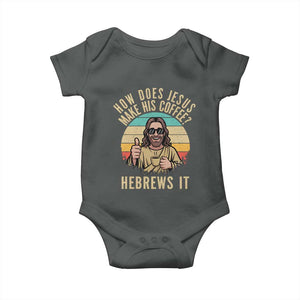 How Does Jesus Make His Coffee Hebrews It Baby Onesie Funny Christian Coffee Lover Retro Sunset TS11 Dark Heather Print Your Wear