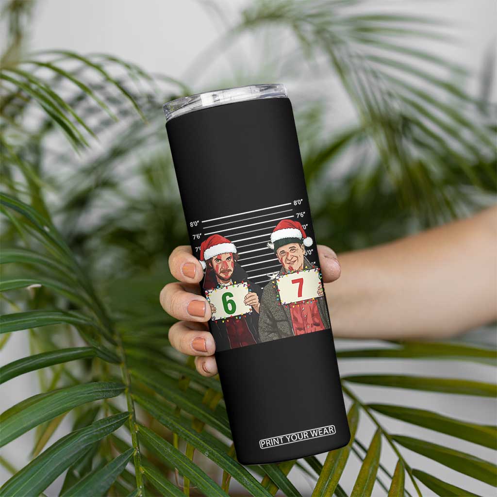Funny 67 Christmas Movie Skinny Tumbler Six Seven Wet Bandits Home Xmas Alone TS11 Print Your Wear