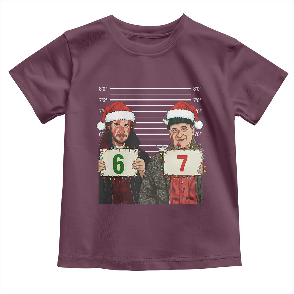 Funny 67 Christmas Movie Toddler T Shirt Six Seven Wet Bandits Home Xmas Alone TS11 Maroon Print Your Wear