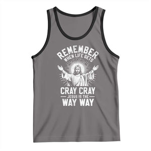 Remember When Life Gets Cray Cray Jesus is the Way Way Christmas Tank Top TS11 Deep Heather Black Print Your Wear