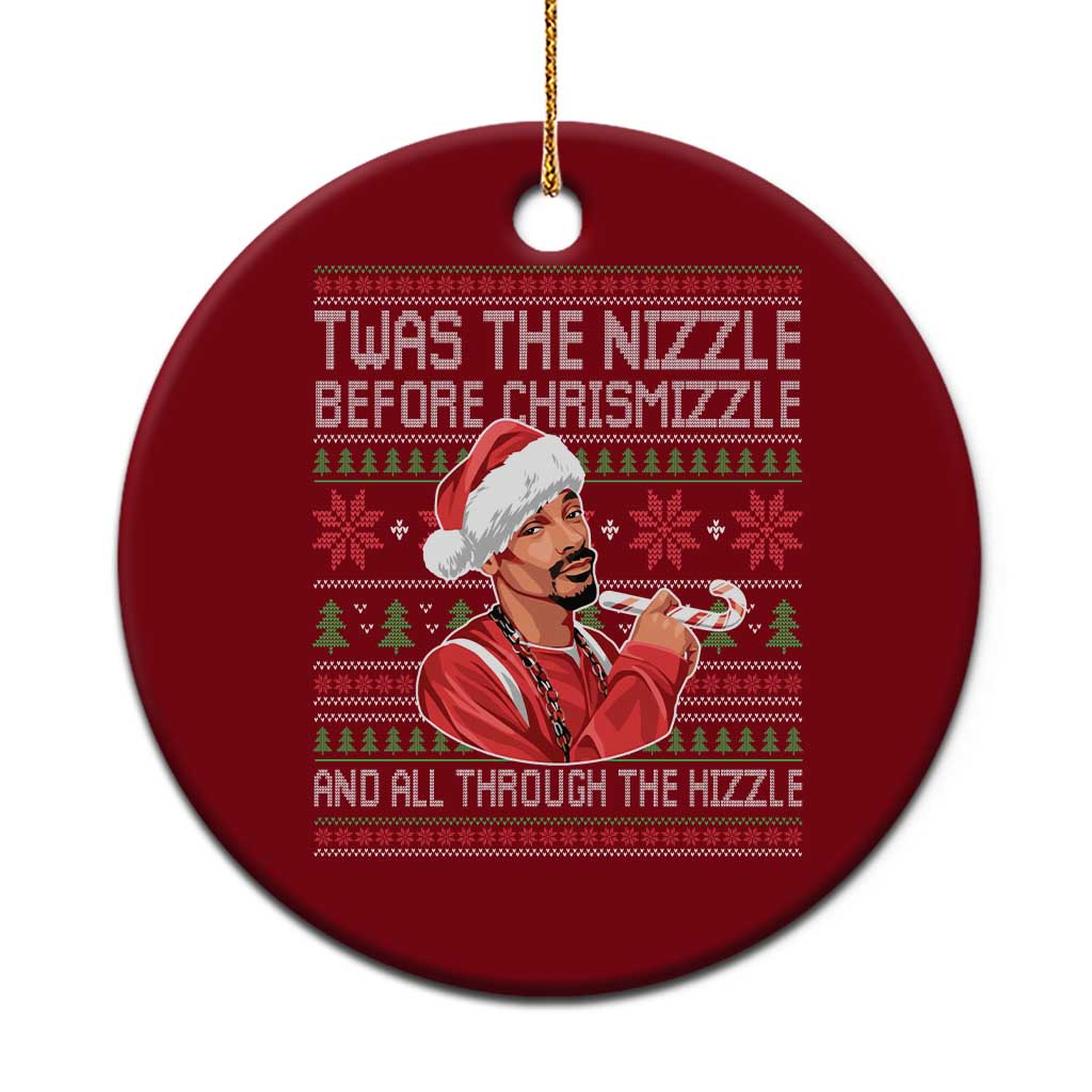 Funny Christmas Hip Hop Rap Gang Ceramic Ornament Twas The Nizzle Before Chrismizzle And All Through The Hizzle TS11 1pc Red Print Your Wear