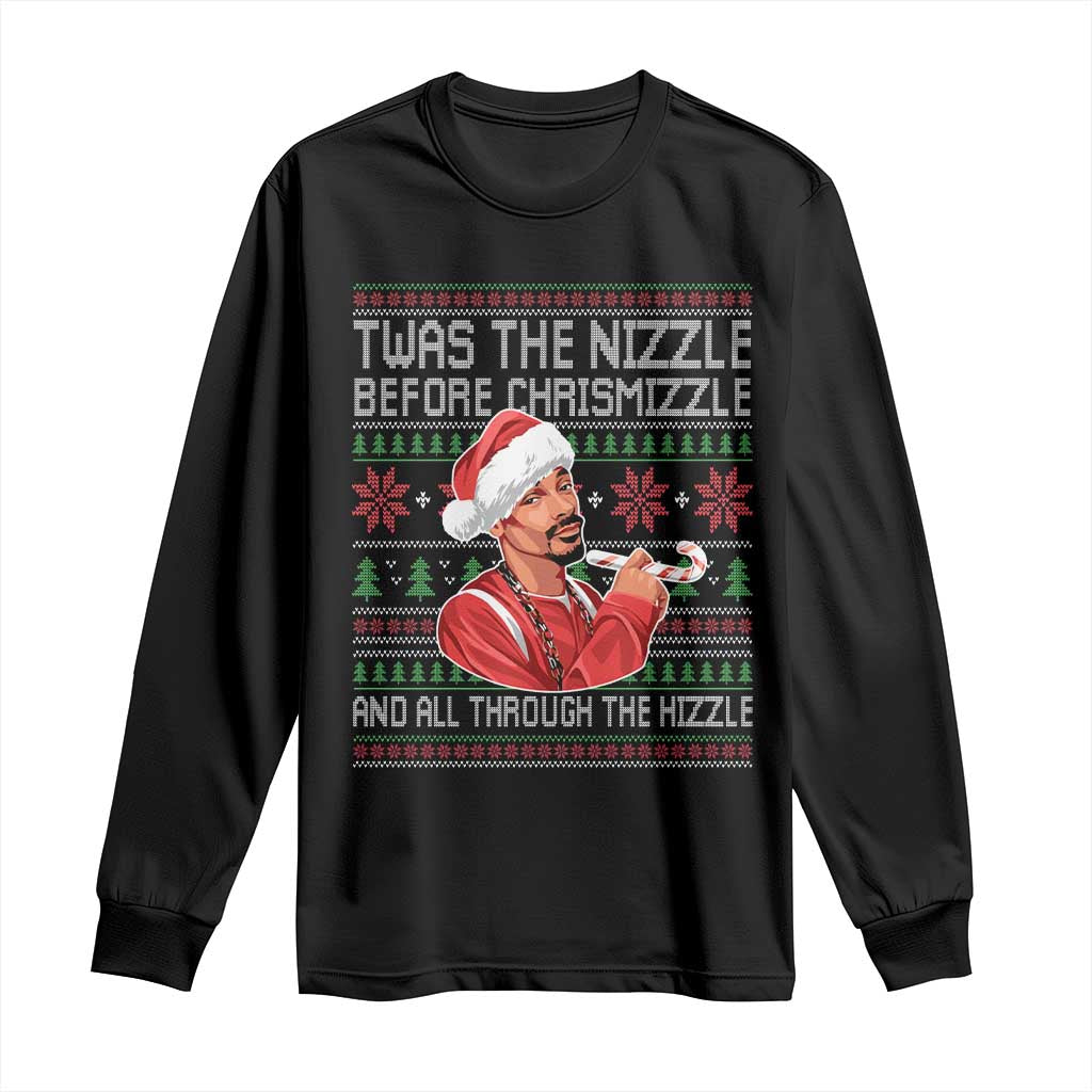 Funny Christmas Hip Hop Rap Gang Long Sleeve Shirt Twas The Nizzle Before Chrismizzle And All Through The Hizzle TS11 Black Print Your Wear