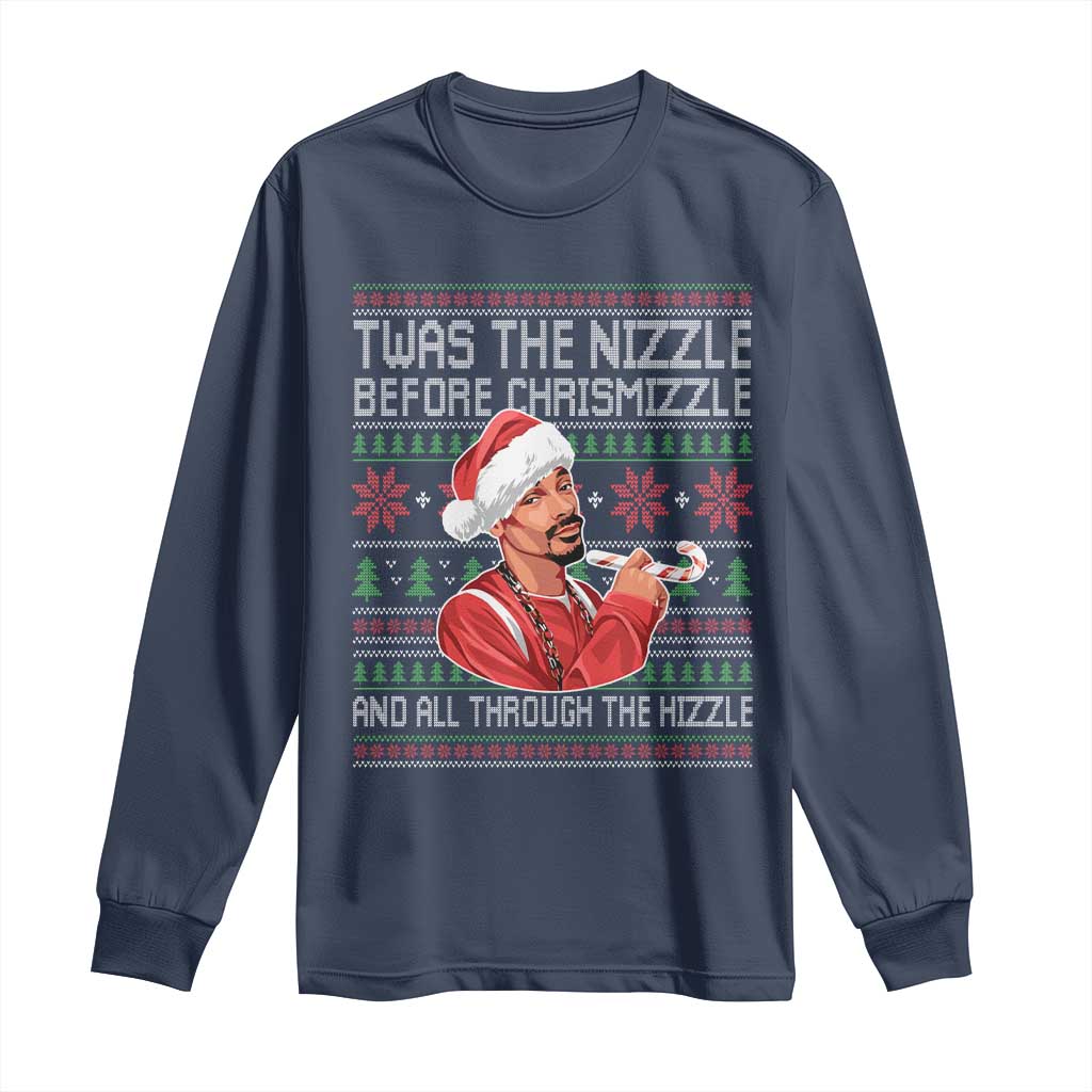 Funny Christmas Hip Hop Rap Gang Long Sleeve Shirt Twas The Nizzle Before Chrismizzle And All Through The Hizzle TS11 Navy Print Your Wear
