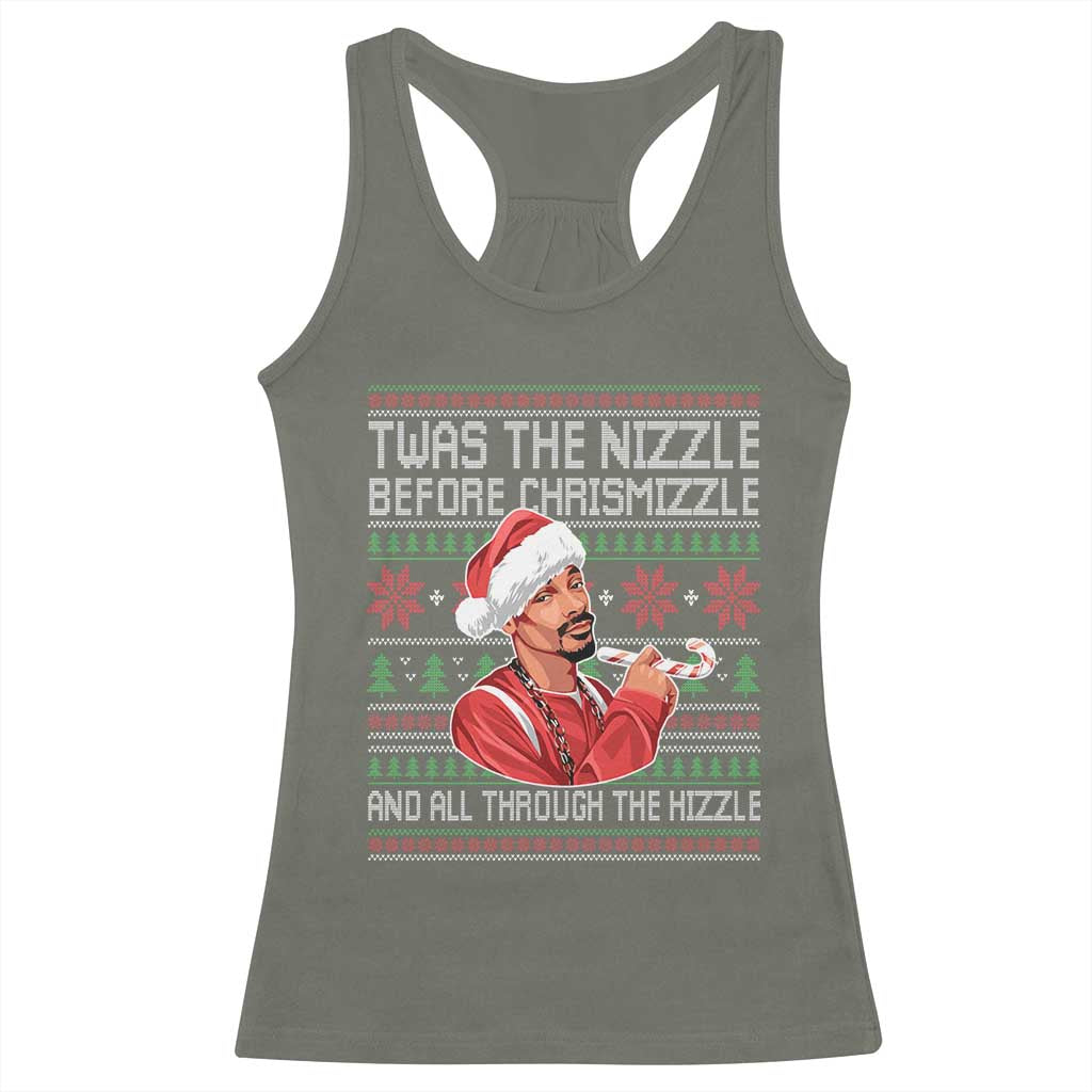 Funny Christmas Hip Hop Rap Gang Racerback Tank Top Twas The Nizzle Before Chrismizzle And All Through The Hizzle TS11 Military Green Print Your Wear