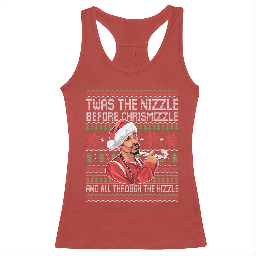 Funny Christmas Hip Hop Rap Gang Racerback Tank Top Twas The Nizzle Before Chrismizzle And All Through The Hizzle TS11 Red Print Your Wear