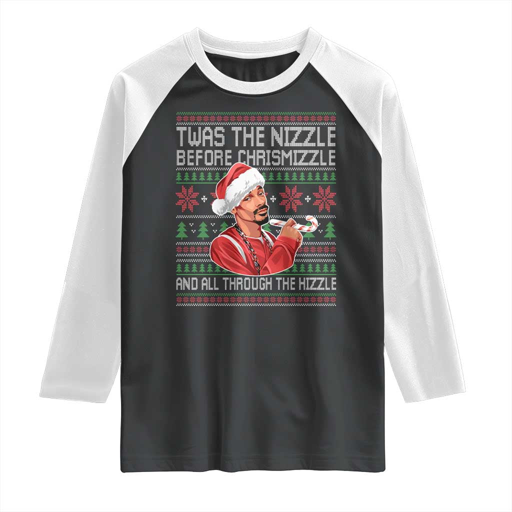 Funny Christmas Hip Hop Rap Gang Raglan Shirt Twas The Nizzle Before Chrismizzle And All Through The Hizzle TS11 Black White Print Your Wear
