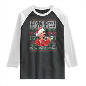Funny Christmas Hip Hop Rap Gang Raglan Shirt Twas The Nizzle Before Chrismizzle And All Through The Hizzle TS11 Black White Print Your Wear
