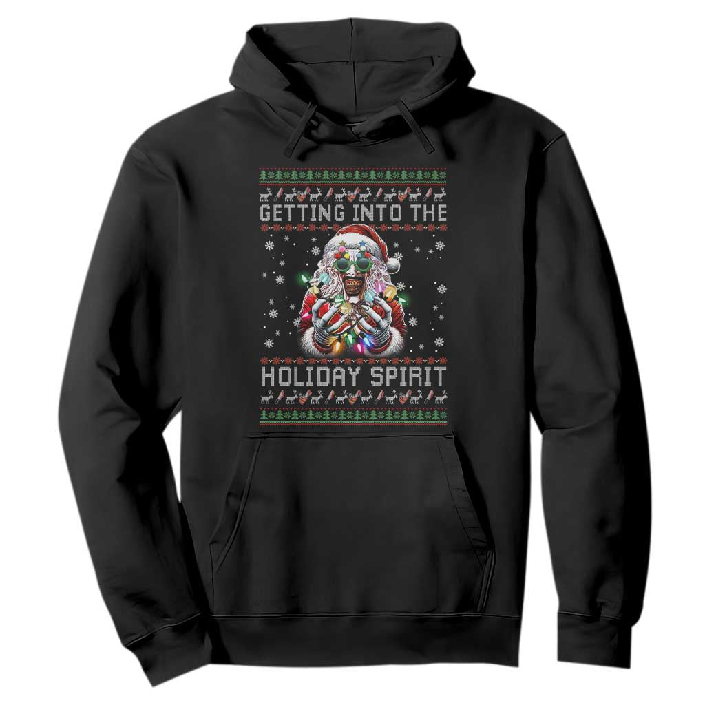 Funny Terrifier Christmas Santa Hoodie Getting Into The Holiday Spirit Horror Movie TS11 Black Print Your Wear