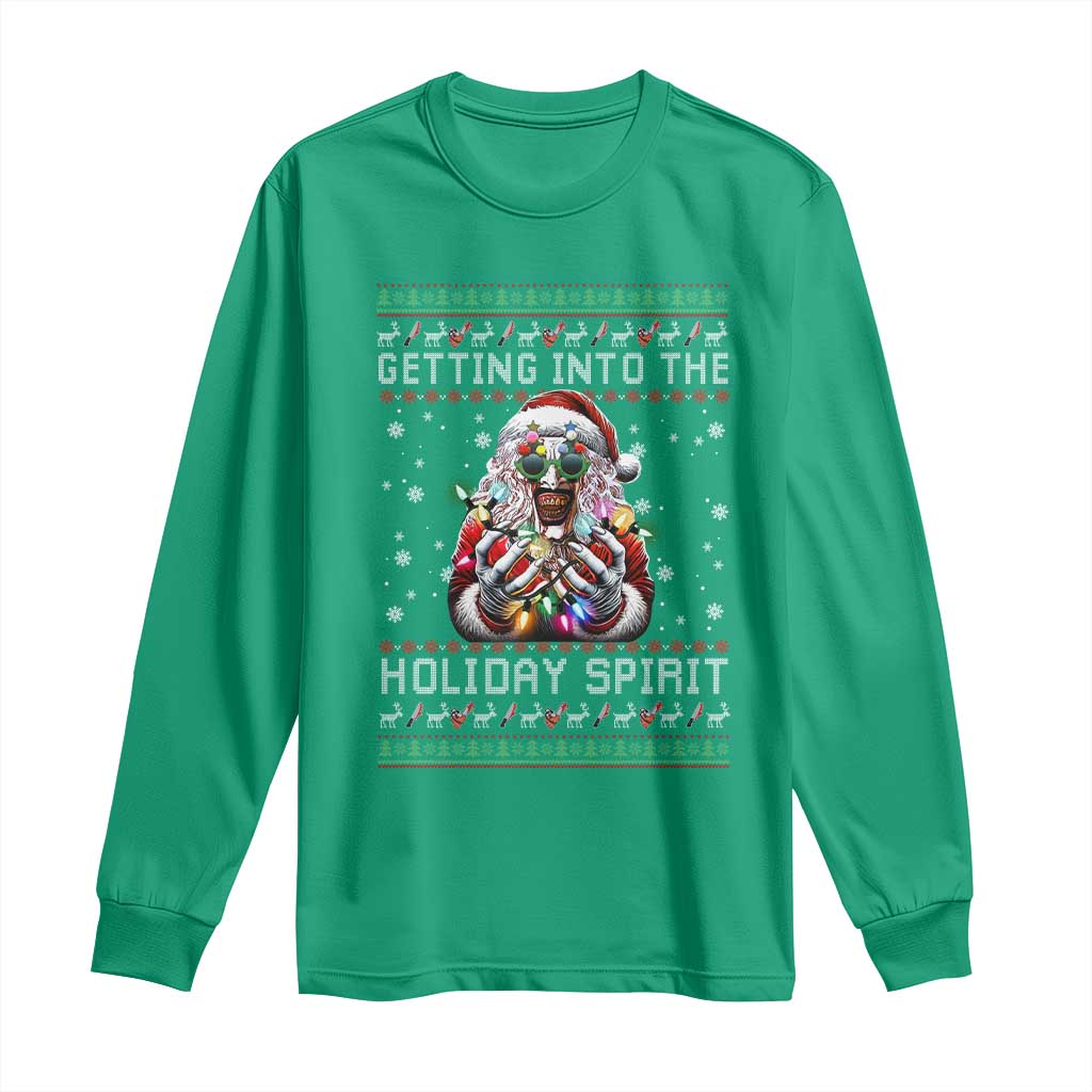Funny Terrifier Christmas Santa Long Sleeve Shirt Getting Into The Holiday Spirit Horror Movie TS11 Irish Green Print Your Wear