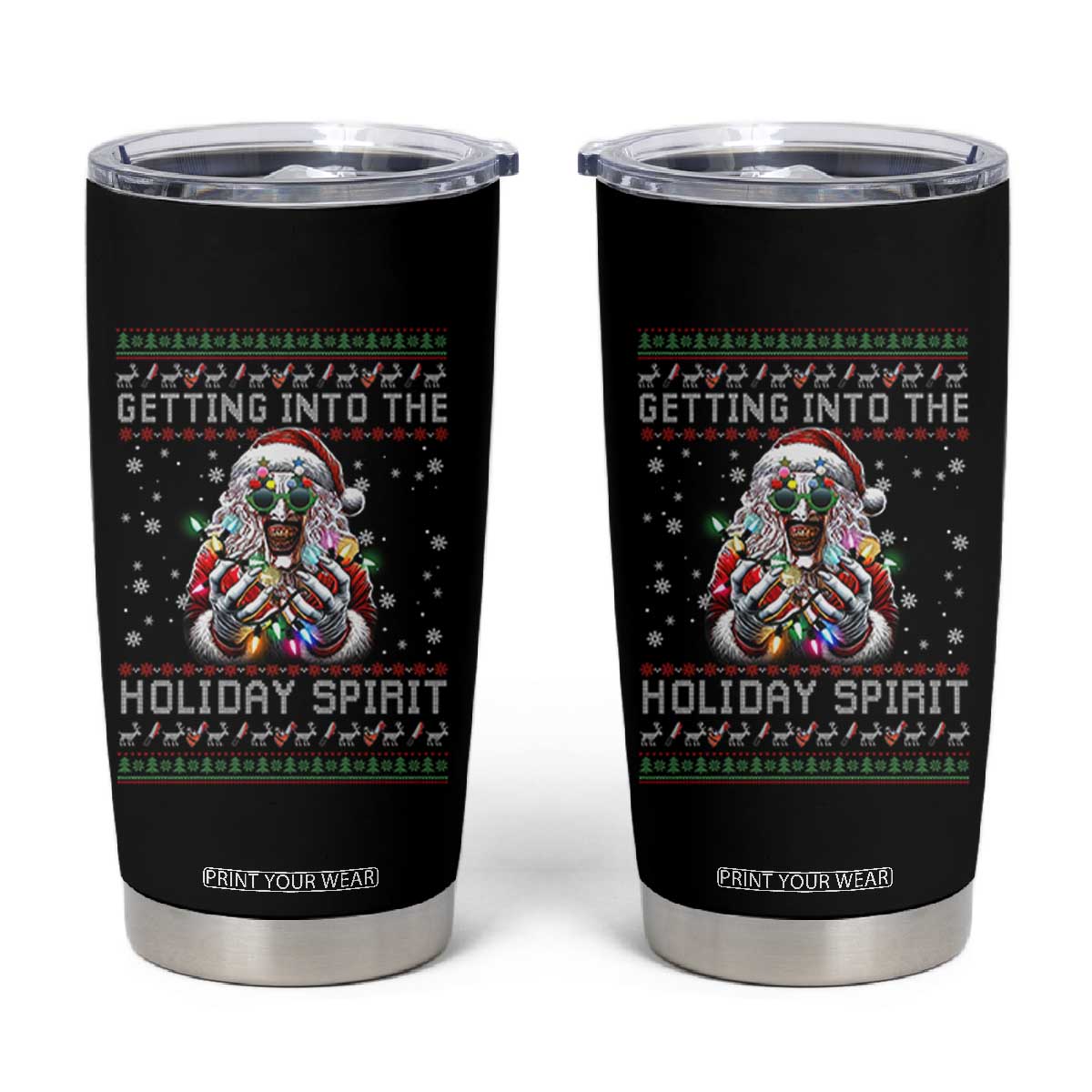 Funny Terrifier Christmas Santa Tumbler Cup Getting Into The Holiday Spirit Horror Movie TS11 Black Print Your Wear