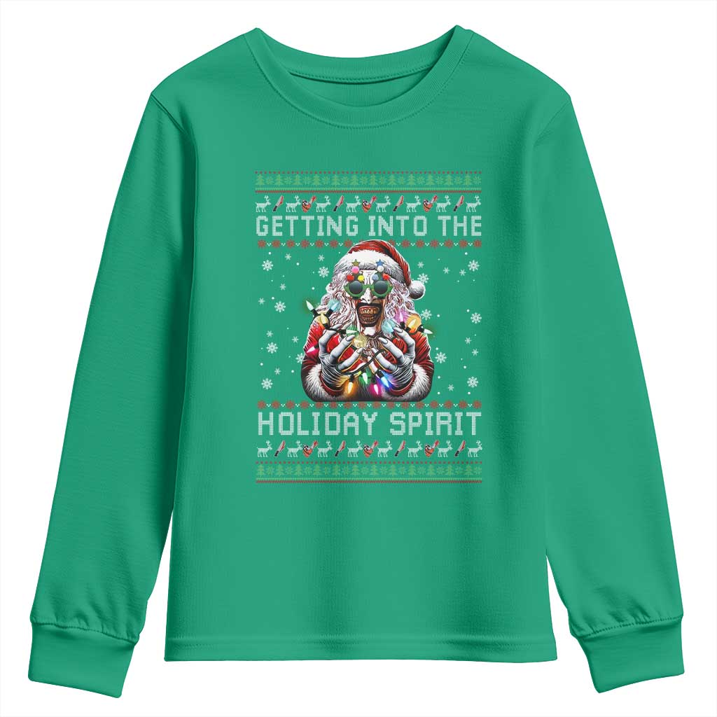 Funny Terrifier Christmas Santa Youth Sweatshirt Getting Into The Holiday Spirit Horror Movie TS11 Irish Green Print Your Wear
