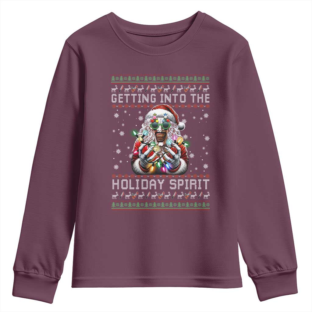 Funny Terrifier Christmas Santa Youth Sweatshirt Getting Into The Holiday Spirit Horror Movie TS11 Maroon Print Your Wear