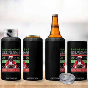 Funny Christmas Hip Hop Rap Gang 4 in 1 Can Cooler Tumbler Twas The Nizzle Before Chrismizzle And All Through The Hizzle Weed TS11 Print Your Wear