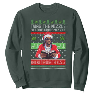 Funny Christmas Hip Hop Rap Gang Sweatshirt Twas The Nizzle Before Chrismizzle And All Through The Hizzle Weed TS11 Dark Forest Green Print Your Wear