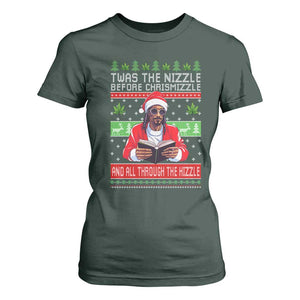 Funny Christmas Hip Hop Rap Gang T Shirt For Women Twas The Nizzle Before Chrismizzle And All Through The Hizzle Weed TS11 Dark Forest Green Print Your Wear