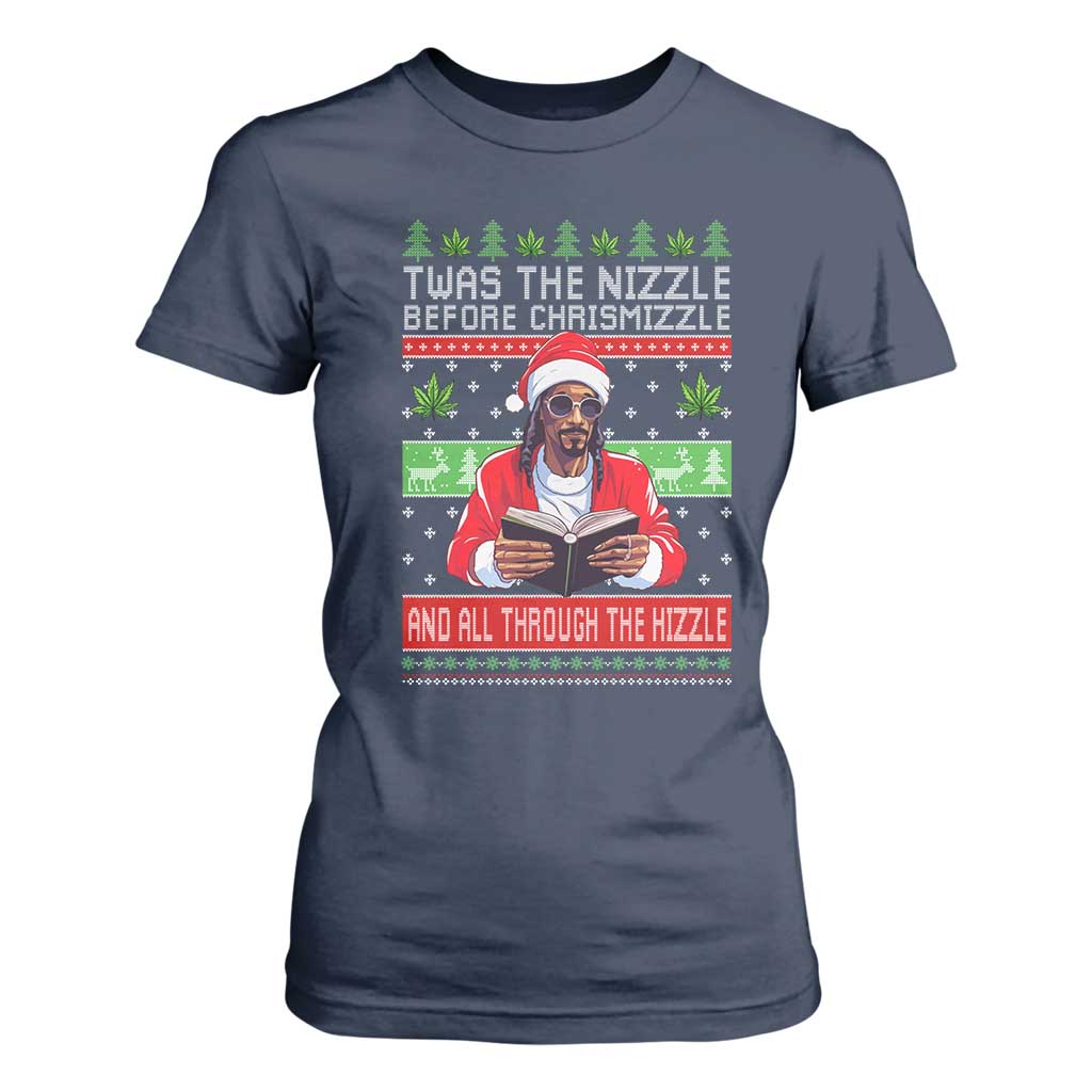 Funny Christmas Hip Hop Rap Gang T Shirt For Women Twas The Nizzle Before Chrismizzle And All Through The Hizzle Weed TS11 Navy Print Your Wear