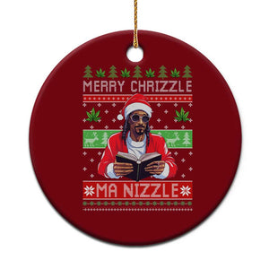 Funny Christmas Hip Hop Rap Gang Ceramic Ornament Merry Chrizzle Ma Nizzle Xmas Weed TS11 1pc Red Print Your Wear