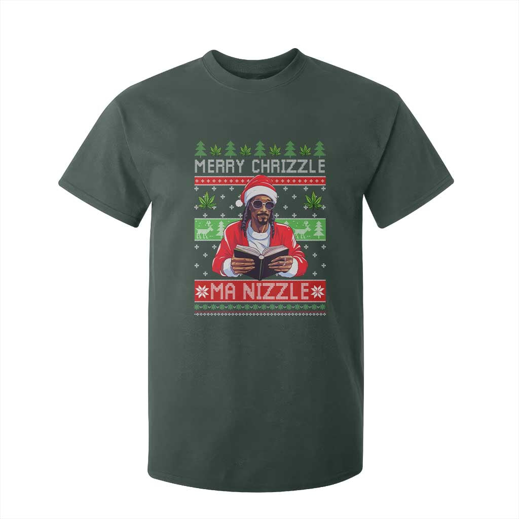 Funny Christmas Hip Hop Rap Gang T Shirt For Kid Merry Chrizzle Ma Nizzle Xmas Weed TS11 Dark Forest Green Print Your Wear