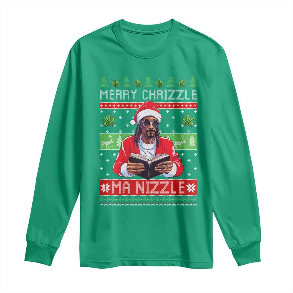 Funny Christmas Hip Hop Rap Gang Long Sleeve Shirt Merry Chrizzle Ma Nizzle Xmas Weed TS11 Irish Green Print Your Wear