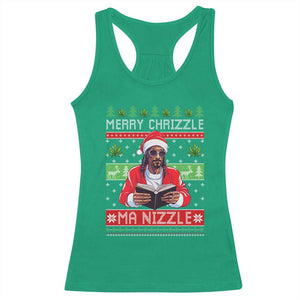 Funny Christmas Hip Hop Rap Gang Racerback Tank Top Merry Chrizzle Ma Nizzle Xmas Weed TS11 Irish Green Print Your Wear