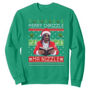 Funny Christmas Hip Hop Rap Gang Sweatshirt Merry Chrizzle Ma Nizzle Xmas Weed TS11 Irish Green Print Your Wear