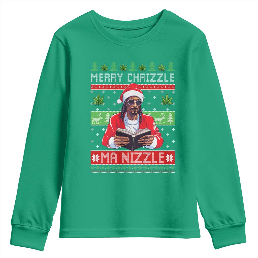 Funny Christmas Hip Hop Rap Gang Youth Sweatshirt Merry Chrizzle Ma Nizzle Xmas Weed TS11 Irish Green Print Your Wear