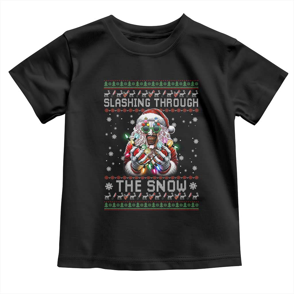 Funny Terrifier Christmas Santa Toddler T Shirt Slashing Through The Snow Xmas Horror Movie TS11 Black Print Your Wear