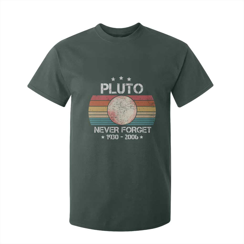 Funny Never Forget Pluto T Shirt For Kid 1930-2006 Retro Style Space Lover TS11 Dark Forest Green Print Your Wear