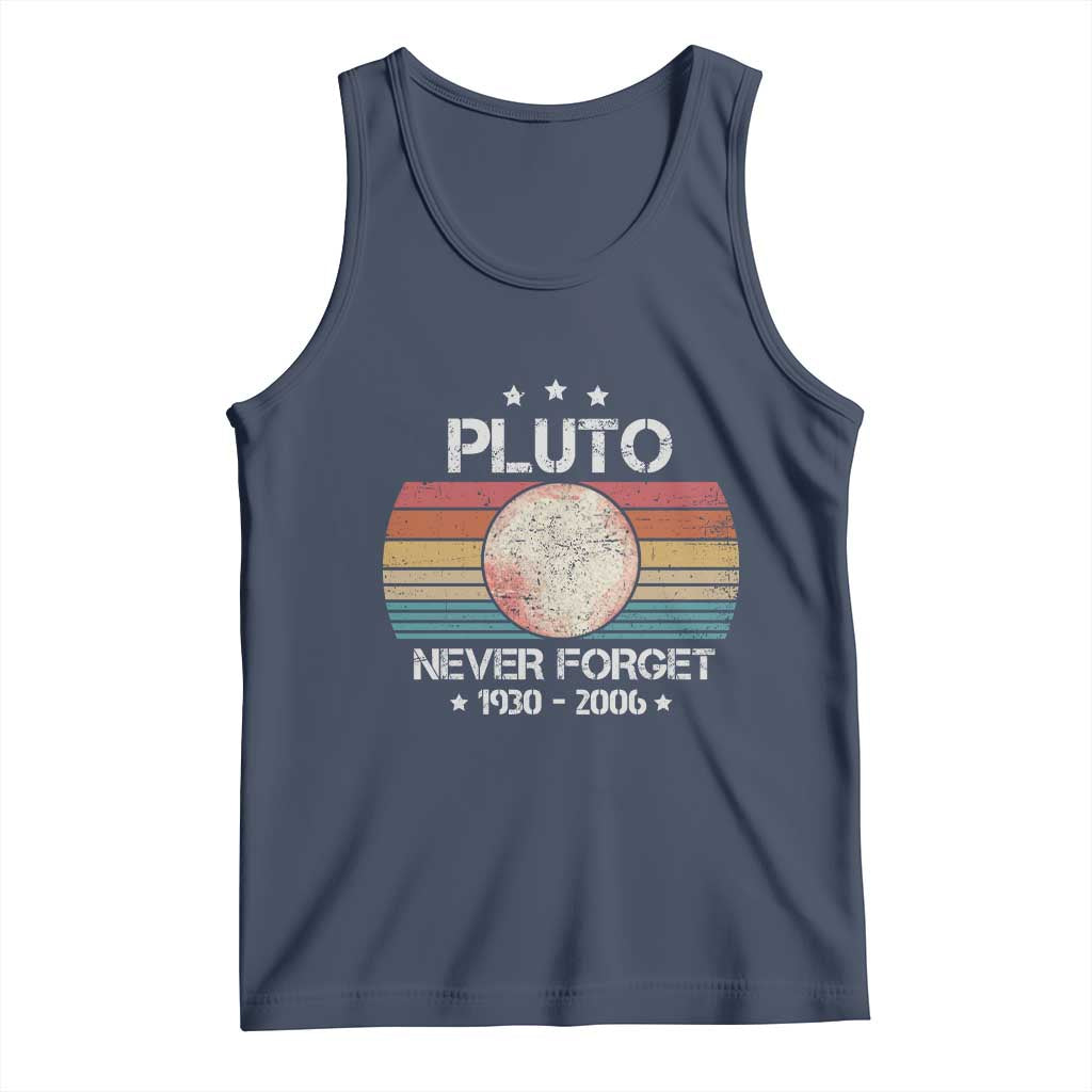 Funny Never Forget Pluto Tank Top 1930-2006 Retro Style Space Lover TS11 Navy Print Your Wear