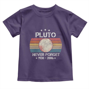 Funny Never Forget Pluto Toddler T Shirt 1930-2006 Retro Style Space Lover TS11 Purple Print Your Wear