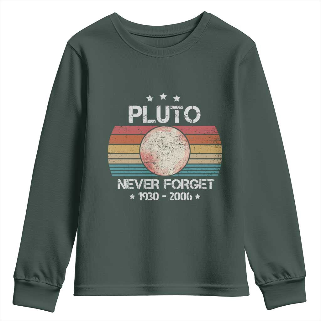 Funny Never Forget Pluto Youth Sweatshirt 1930-2006 Retro Style Space Lover TS11 Dark Forest Green Print Your Wear