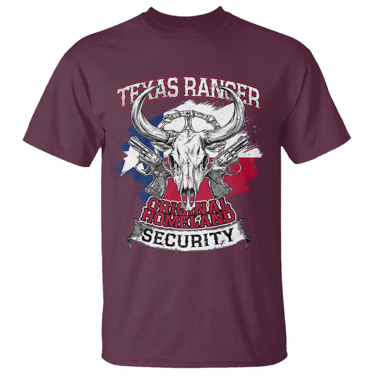Texas Ranger Original Homeland Security T Shirt History Of Texas TS11 Maroon Print Your Wear