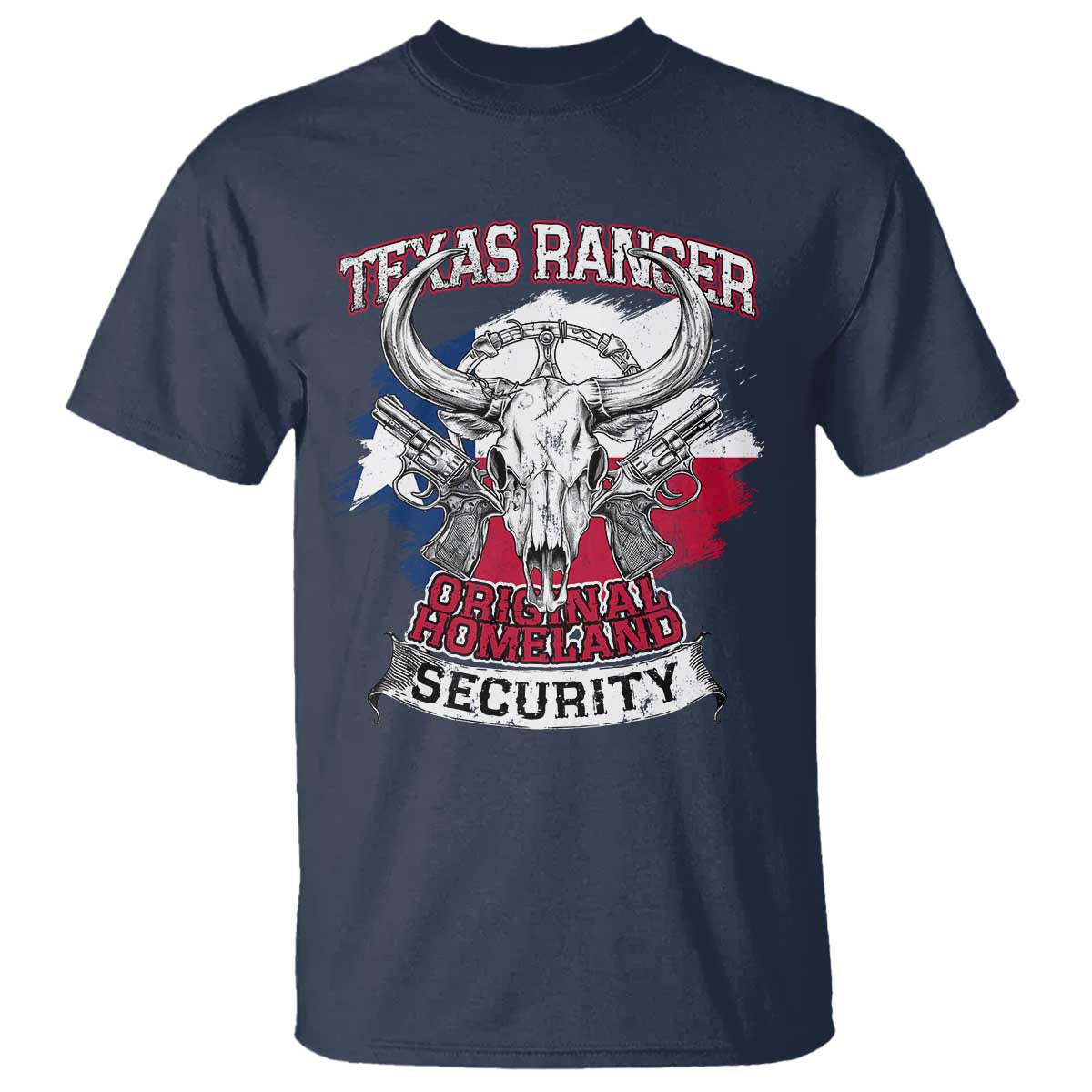 Texas Ranger Original Homeland Security T Shirt History Of Texas TS11 Navy Print Your Wear