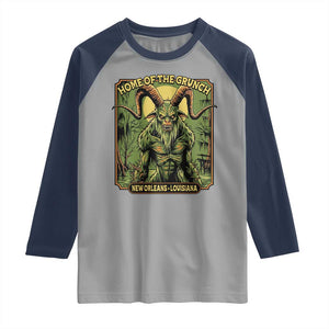 Grunch Road Monster Raglan Shirt Home Of The Grunch Nola Louisiana TS11 Sport Gray Navy Print Your Wear