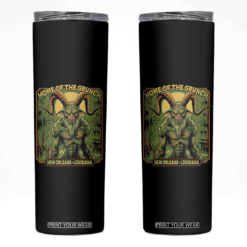 Grunch Road Monster Skinny Tumbler Home Of The Grunch Nola Louisiana TS11 Black Print Your Wear