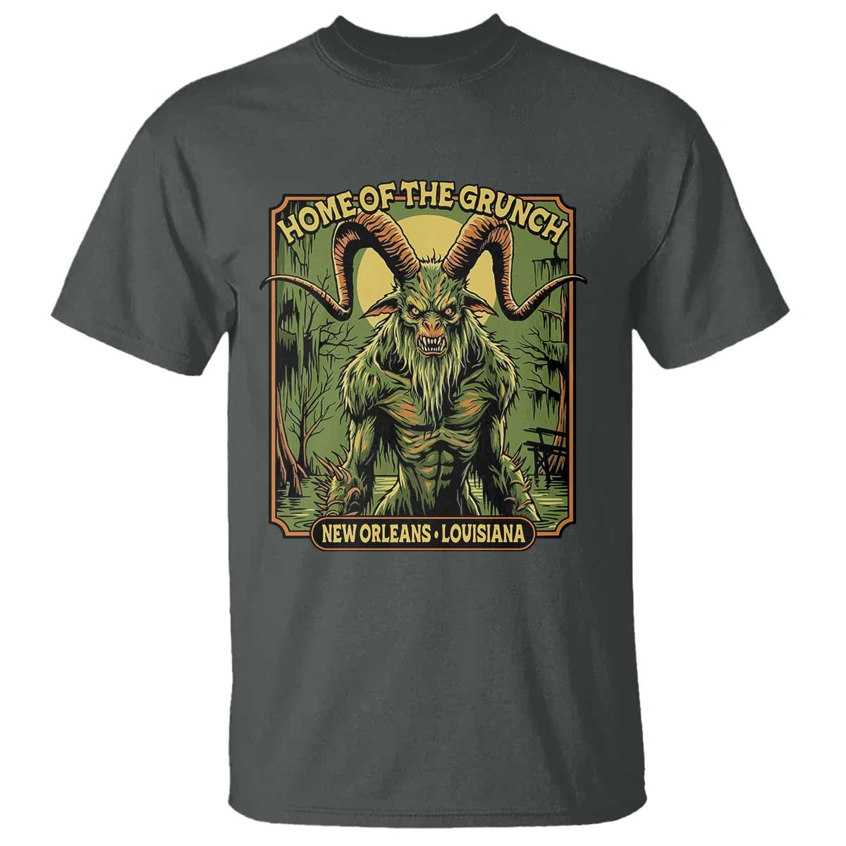Grunch Road Monster T Shirt Home Of The Grunch Nola Louisiana TS11 Dark Heather Print Your Wear