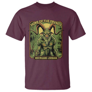 Grunch Road Monster T Shirt Home Of The Grunch Nola Louisiana TS11 Maroon Print Your Wear