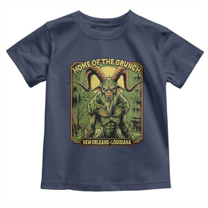Grunch Road Monster Toddler T Shirt Home Of The Grunch Nola Louisiana TS11 Navy Print Your Wear