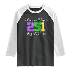 251 Mardi Gras Mobile Alabama Raglan Shirt Where It All Began Fat Tuesday Carnival Glitter Print TS11 Black White Print Your Wear