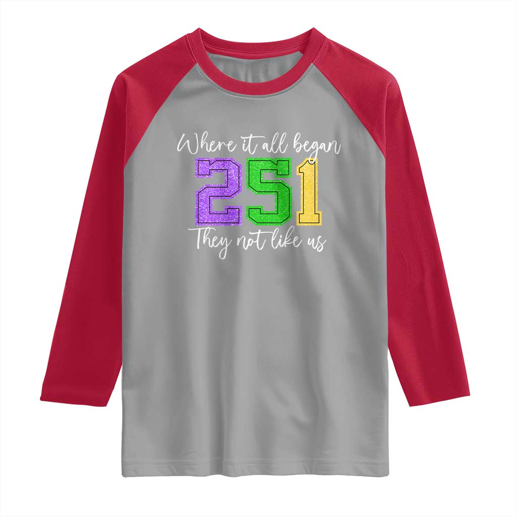 251 Mardi Gras Mobile Alabama Raglan Shirt Where It All Began Fat Tuesday Carnival Glitter Print TS11 Sport Gray Red Print Your Wear