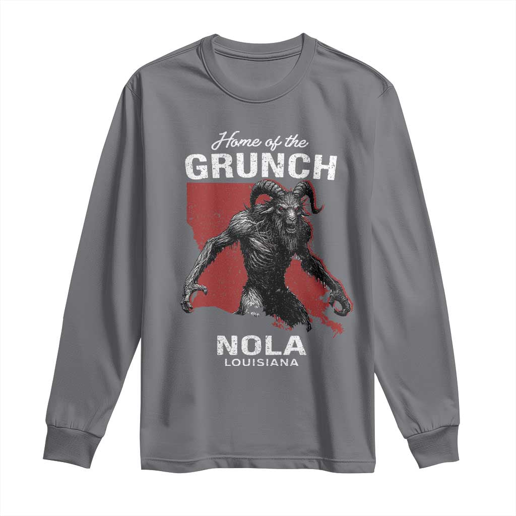 Home Of The Grunch Nola Louisiana Long Sleeve Shirt New Orleans Urban Legend TS11 Charcoal Print Your Wear