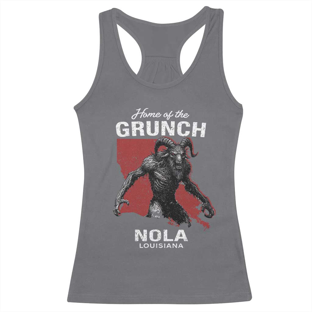 Home Of The Grunch Nola Louisiana Racerback Tank Top New Orleans Urban Legend TS11 Charcoal Print Your Wear