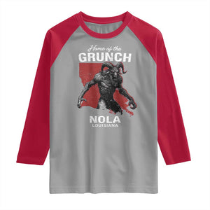 Home Of The Grunch Nola Louisiana Raglan Shirt New Orleans Urban Legend TS11 Sport Gray Red Print Your Wear