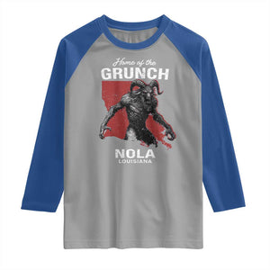 Home Of The Grunch Nola Louisiana Raglan Shirt New Orleans Urban Legend TS11 Sport Gray Royal Print Your Wear