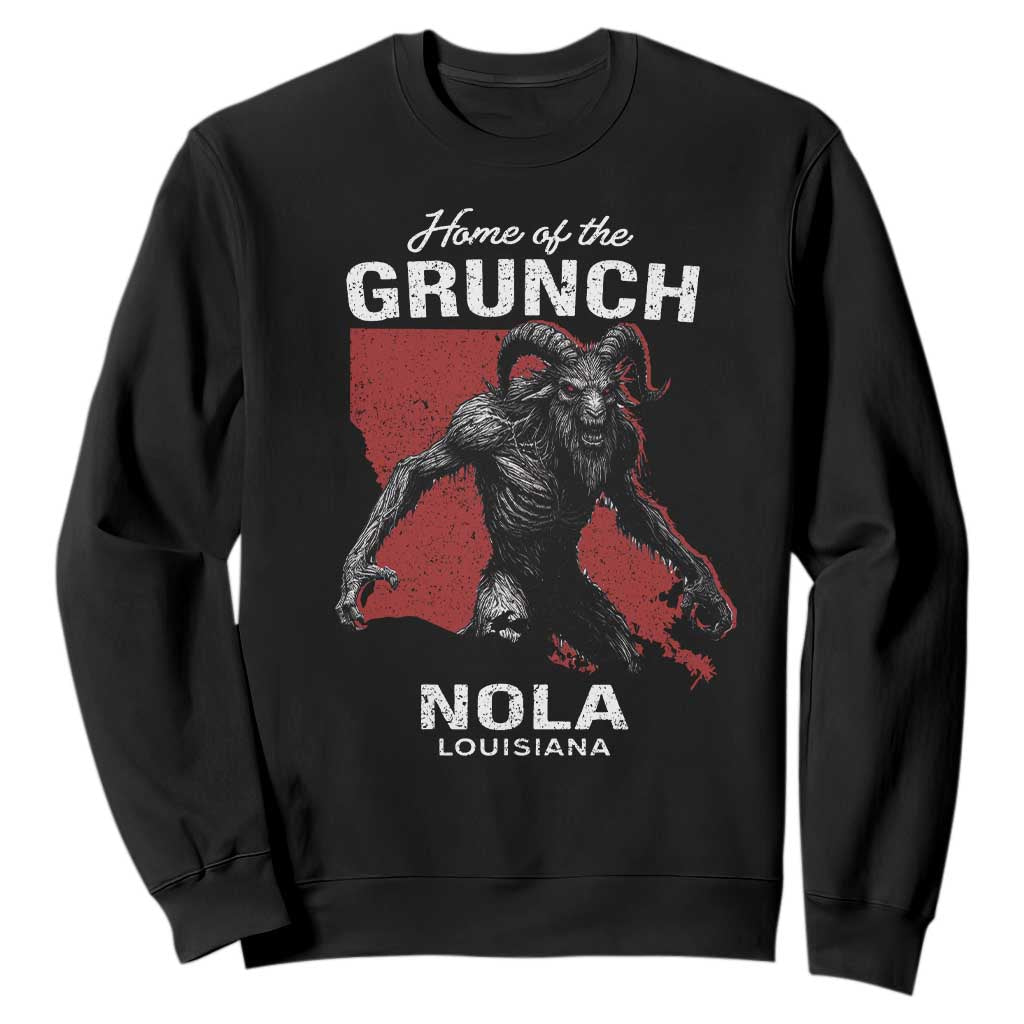 Home Of The Grunch Nola Louisiana Sweatshirt New Orleans Urban Legend TS11 Black Print Your Wear