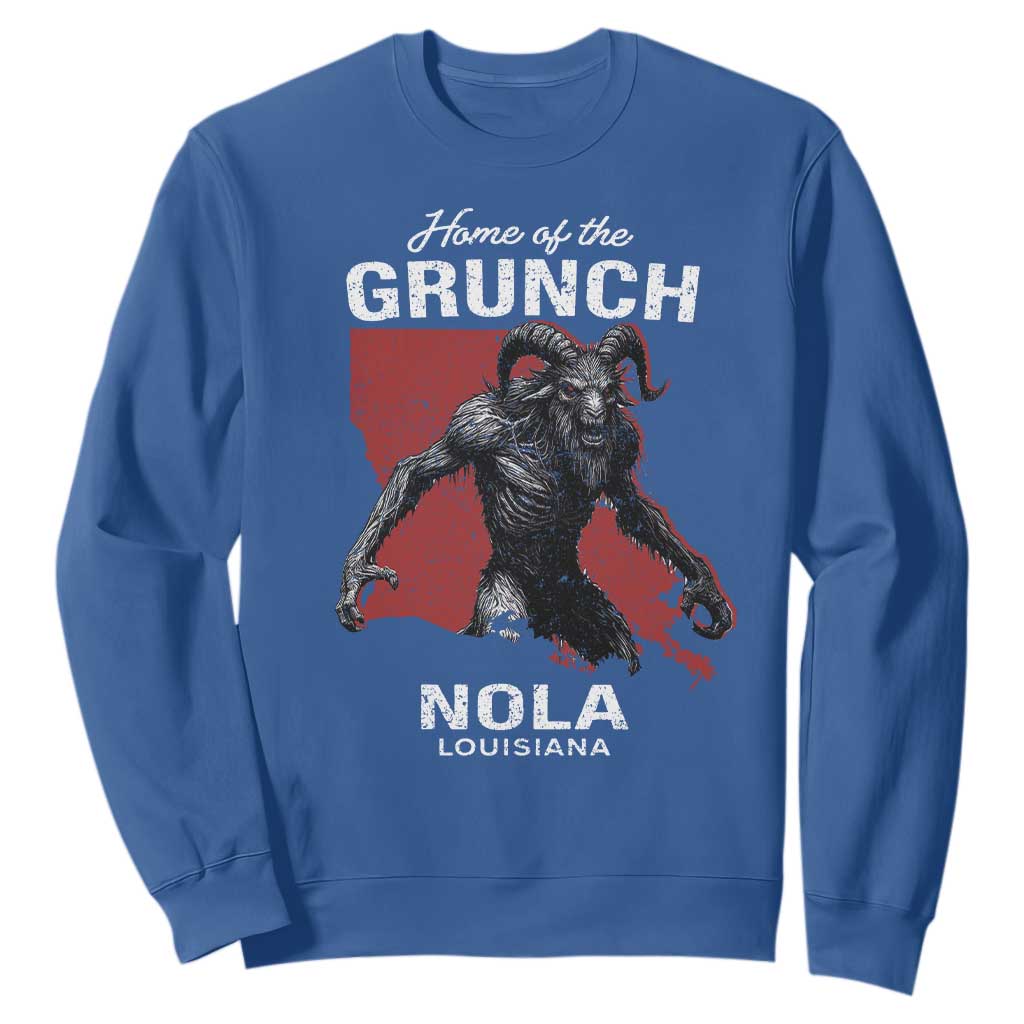 Home Of The Grunch Nola Louisiana Sweatshirt New Orleans Urban Legend TS11 Royal Blue Print Your Wear
